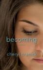 Becoming - Preview