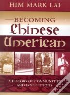 Becoming Chinese American
