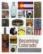 Becoming Colorado - Preview