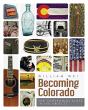 Becoming Colorado - Preview