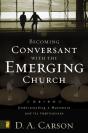 Becoming Conversant With The Emerging Church - Preview