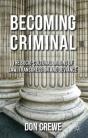Becoming Criminal - Preview