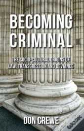 Becoming Criminal