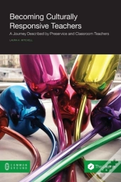 Becoming Culturally Responsive Teachers