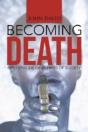 Becoming Death: First Episode Of Enemies - Preview