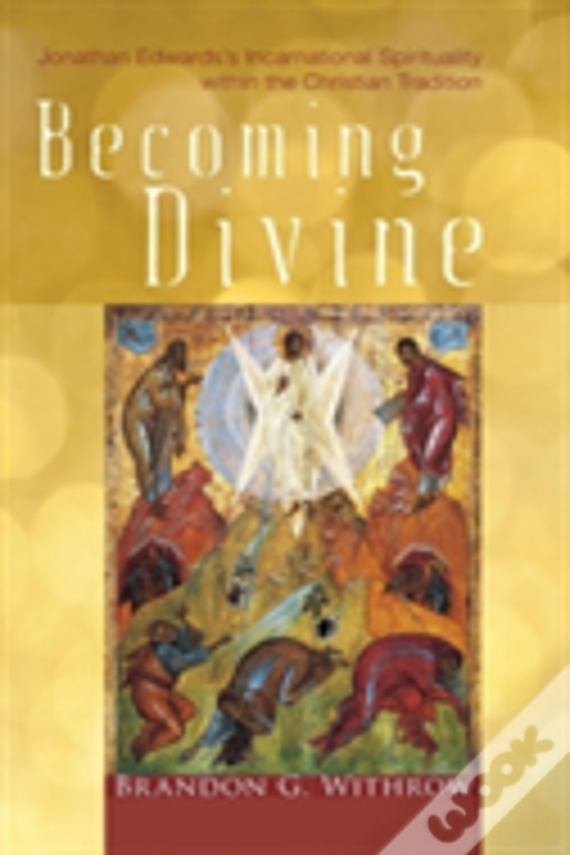 Becoming Divine