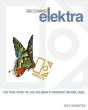 Becoming Elektra - Preview