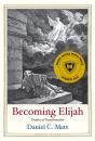Becoming Elijah - Preview