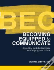 Becoming Equipped To Communicate (Bec)