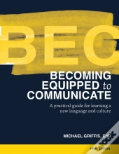 Becoming Equipped To Communicate (Bec)