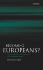 Becoming Europeans? - Preview