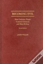 Becoming Evil