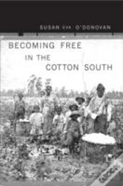 Capa do artigo Becoming Free In The Cotton South