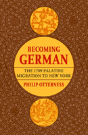 Becoming German - Preview