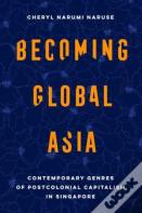 Becoming Global Asia