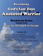 Becoming God'S Last Days Anointed Warrior Workbook 2 - Preview