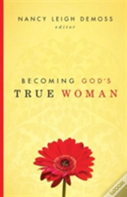 Capa do artigo Becoming God'S True Woman