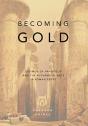 Becoming Gold - Preview