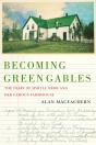 Becoming Green Gables - Preview