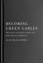 Becoming Green Gables - Preview