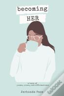 Becoming Her