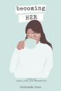 Becoming Her - Preview