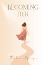 Becoming Her - Preview