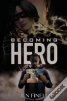 Becoming Hero