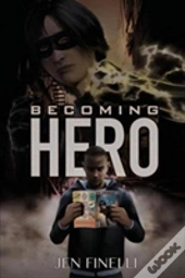 Becoming Hero
