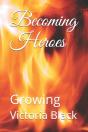 Becoming Heroes - Preview
