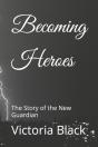 Becoming Heroes - Preview