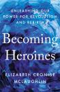 Becoming Heroines - Preview