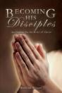 Becoming His Disciples - Preview