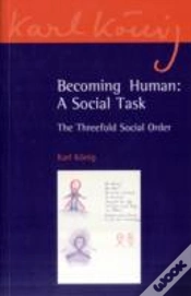 Capa do artigo Becoming Human: A Social Task