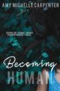 Becoming Human - Preview