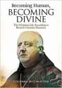 Becoming Human, Becoming Divine - Preview