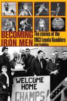 Becoming Iron Men