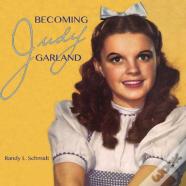 Becoming Judy Garland