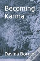 Becoming Karma