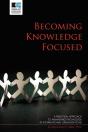Becoming Knowledge Focused - Preview