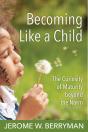 Becoming Like A Child - Preview