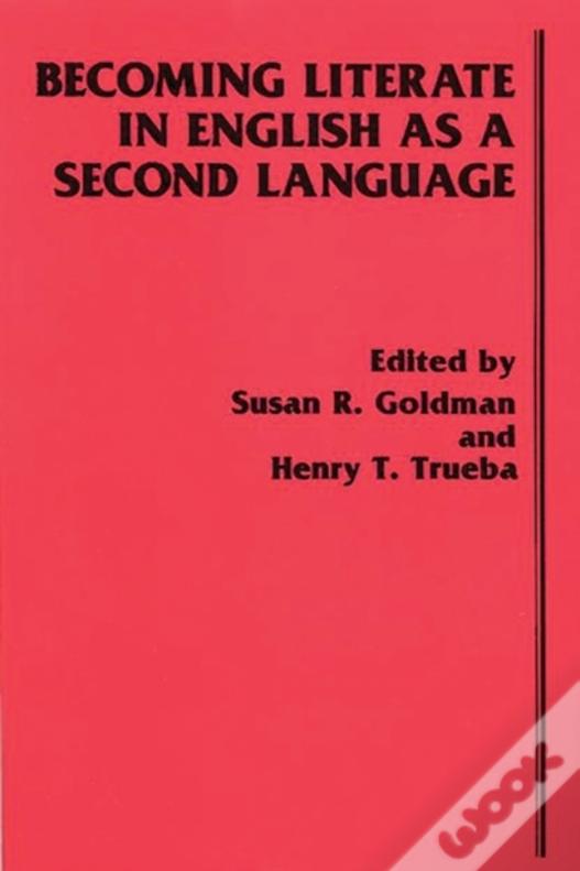Becoming Literate In English As A Second Language
