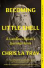 Becoming Little Shell - Preview