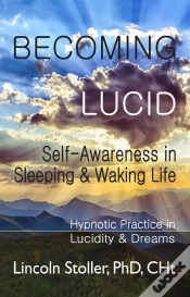 Capa do artigo Becoming Lucid: Self-Awareness In Sleeping & Waking Life