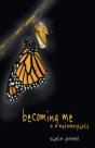 Becoming Me - A Metamorphosis - Preview