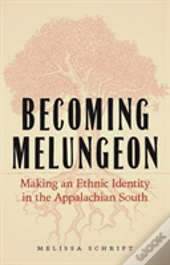 Becoming Melungeon