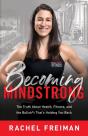 Becoming Mindstrong: The Truth About Hea - Preview