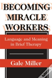 Capa do artigo Becoming Miracle Workers