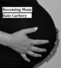 Becoming Mum - Preview