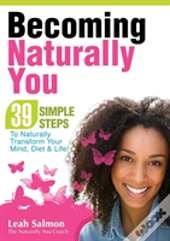 Becoming Naturally You